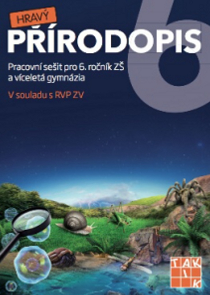 Hravý přírodopis 6 Pracovní sešit