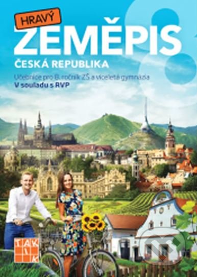 Hravý zeměpis 8: Česká republika (Učebnice pro 8. ročník ZŠ a víceletá gymnázia) - kniha z kategorie 2. stupeň