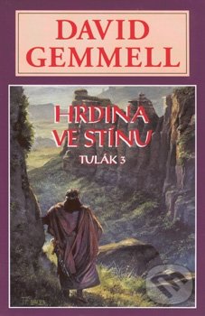 Hrdina ve stínu (Tulák 3)