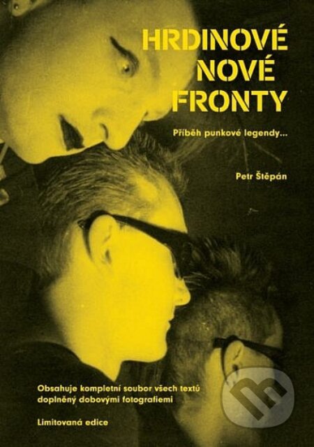Hrdinové nové fronty (Příběh punkové legendy)