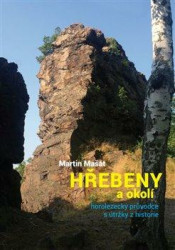 Hřebeny a okolí (horolezecký průvodce s útržky z historie) - kniha z kategorie Individuální sporty