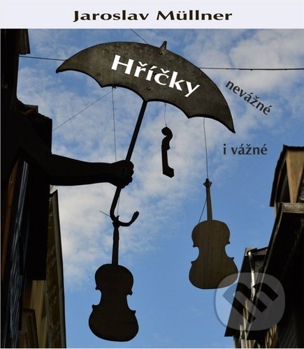 Hříčky (nevážné i vážné)