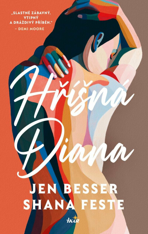 Hříšná Diana - Jen Besser, Shana Feste