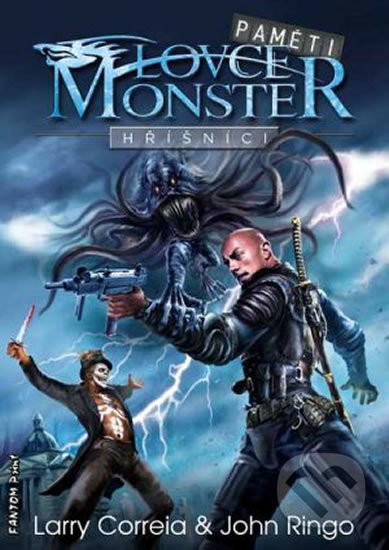 Hříšníci (Monster Hunter Memoirs 2)