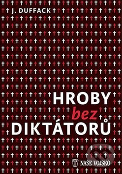 Hroby bez diktátorů