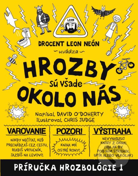 Hrozby sú všade okolo nás