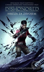 Dishonored – Hrůza za závojem