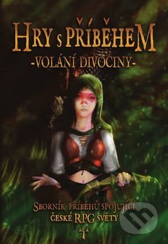Hry s příběhem (Volání divočiny)