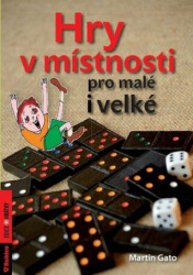 Hry v místnosti (pro malé i velké)