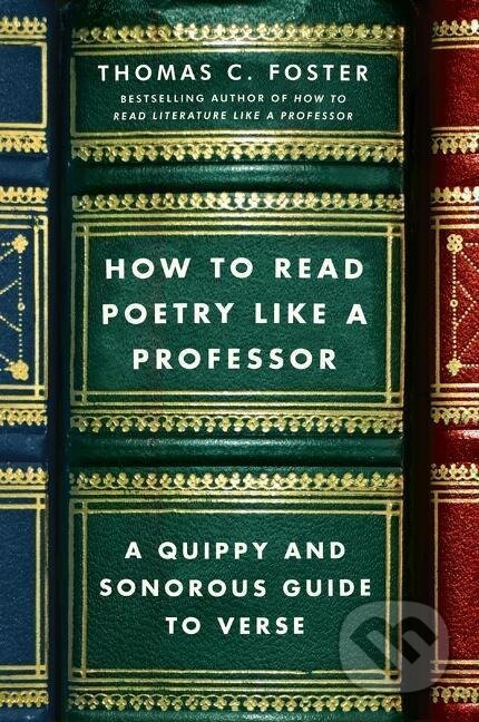 HT READ POETRY LIKE A PROFESSO