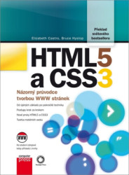 HTML5 a CSS3 (Názorný průvodce tvorbou www stránek) - kniha z kategorie Sítě a internet