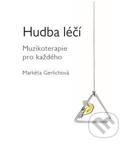 Hudba léčí