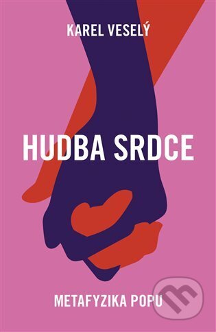 Hudba srdce (Metafyzika popu)