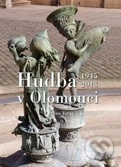 Hudba v Olomouci (1945-2013)
