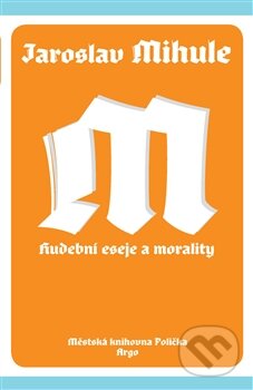 Hudební eseje a morality