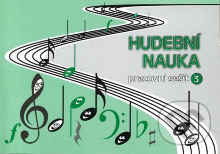 Hudební nauka - Pracovní sešit 3