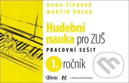 Hudební nauka pro ZUŠ 1. ročník (Pracovní sešit)