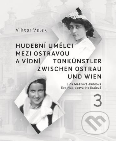 Hudební umělci mezi Ostravou a Vídní 3