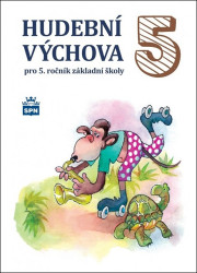 Hudební výchova 5 (pro 5.ročník základní školy)