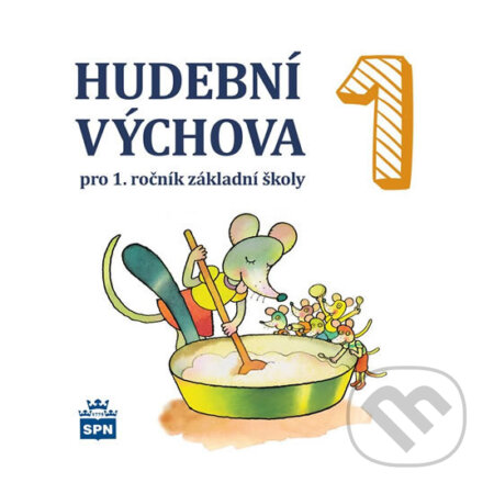 Hudební výchova pro 1. ročník základní školy