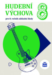 Hudební výchova 8 (pro 8.ročník základní školy) - kniha z kategorie 2. stupeň