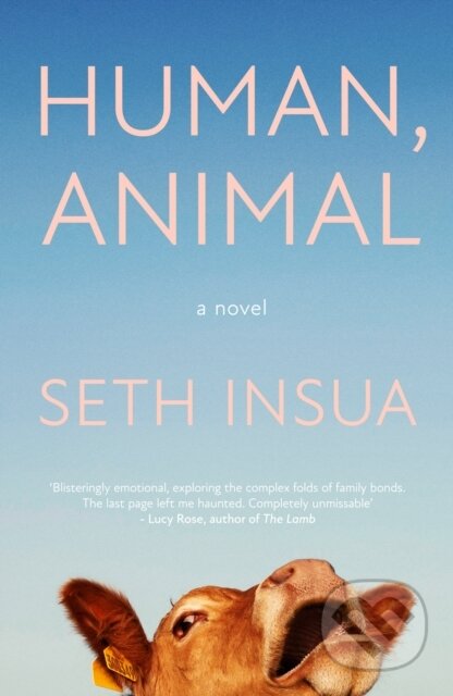 Human, Animal (A BBC Radio 2 Book Club Pick)