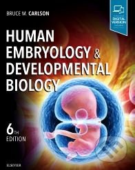 Human Embryology and Developmental Biology
