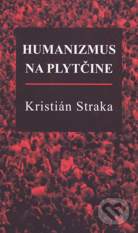 Humanizmus na plytčine