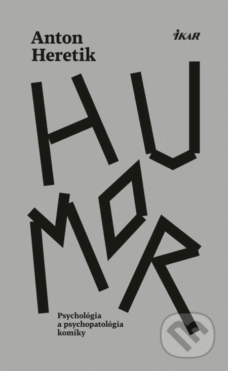 Humor (Psychológia a psychopatológia komiky)