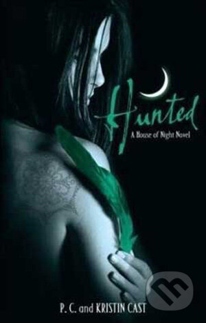 Hunted (A House of Night Novel)