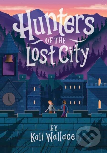 Hunters of the Lost City