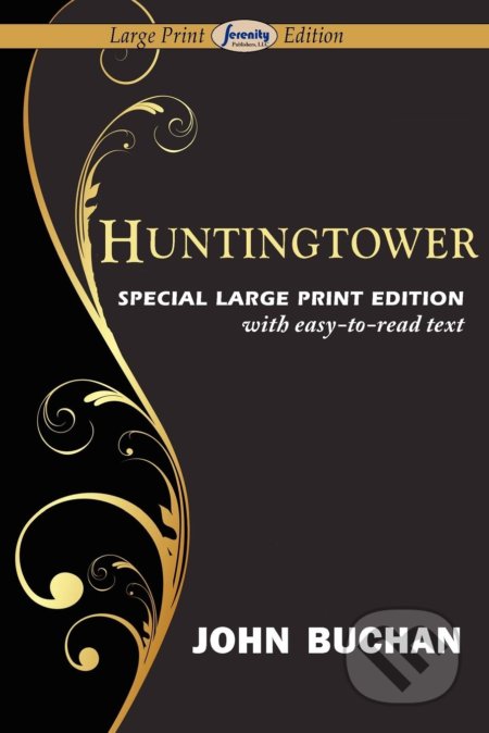 Huntingtower (Large Print Edition)
