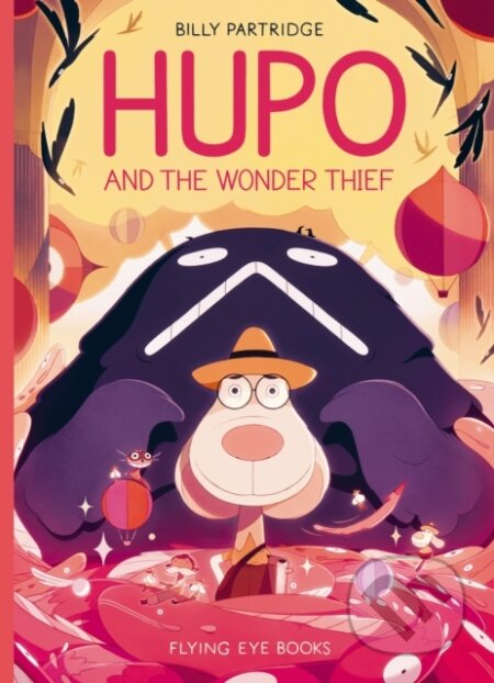 Hupo and the Wonder Thief