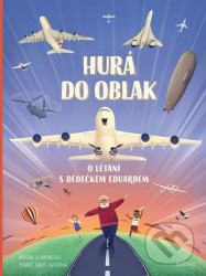 Hurá do oblak (O létání s dědečkem Eduardem)