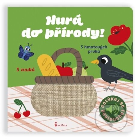 Hurá do přírody! (5 hmatových prvků, 5 zvuků)