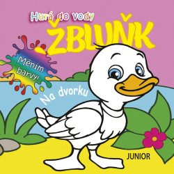 Hurá do vody ŽBLUŇK Na dvorku (poškozená)