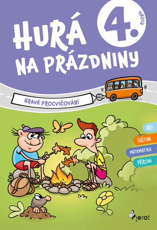 Hurá na prázdniny 4 - hravé procvičování - Petr Šulc, Roman Kýbus