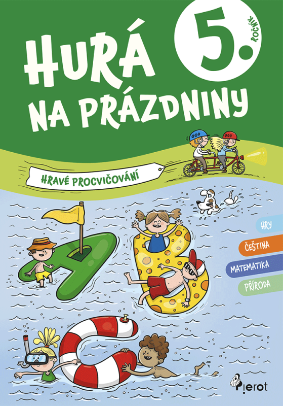 Hurá na prázdniny 5 - hravé procvičování - Petr Šulc, Libor Drobný