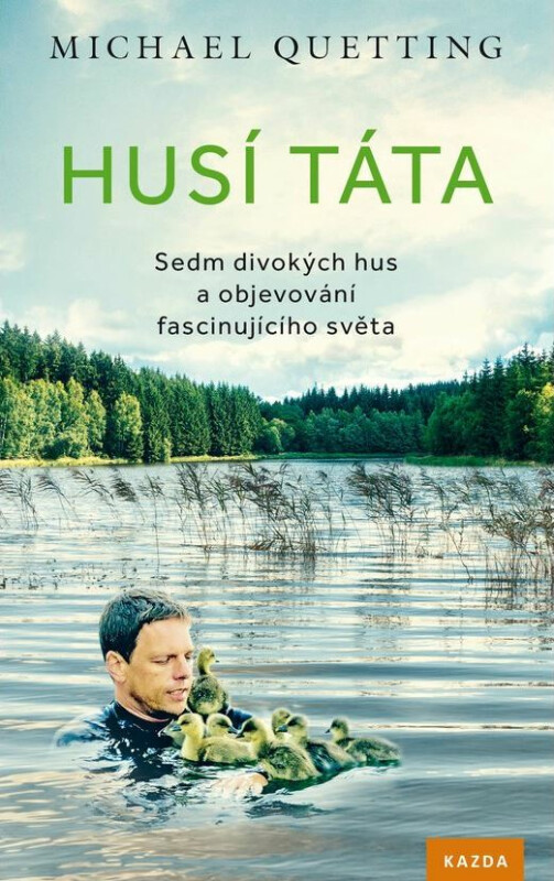 Husí táta - Michael Quetting