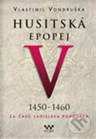 Husitská epopej V. (1450