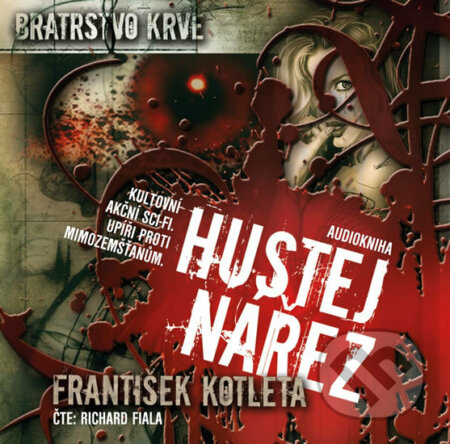 Hustej nářez - Bratrstvo krve 1