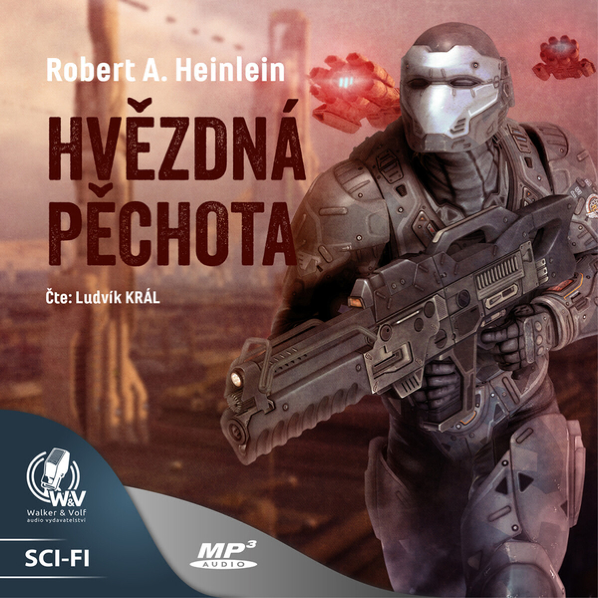 Hvězdná pěchota - Robert A. Heinlein - audiokniha