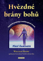 Hvězdné brány bohů (Tajemství proměny v nadcházejících časech) - kniha z kategorie Ezoterika