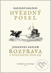Hvězdný posel / Rozprava s Hvězdným poslem