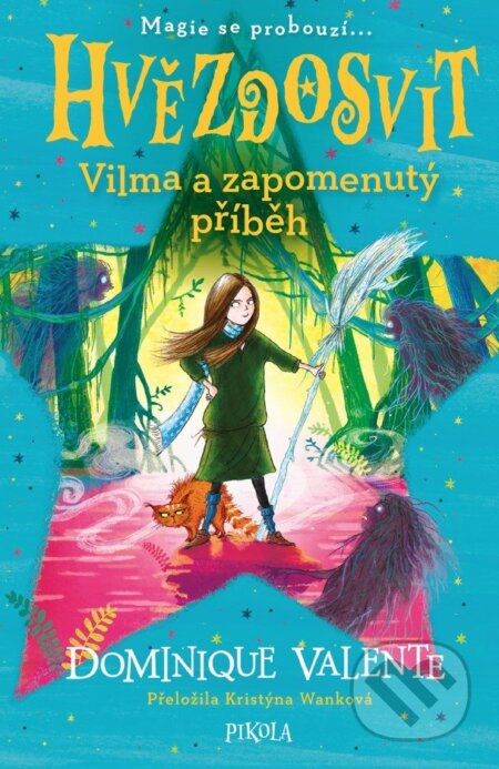 Hvězdosvit: Vilma a zapomenutý příběh