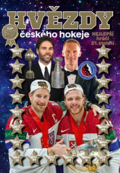 Hvězdy českého hokeje (7x zlato MS, zlato Nagano 1998 (Nejlepší hráči 21. století)) - kniha z kategorie Kolektivní sporty