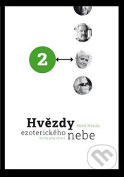 Hvězdy ezoterického nebe 2.