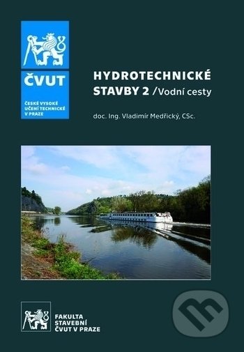 Hydrotechnické stavby 2. (Vodní cesty)