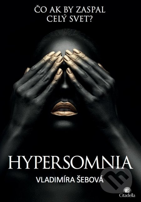 Hypersomnia (Čo ak by zaspal celý svet?)