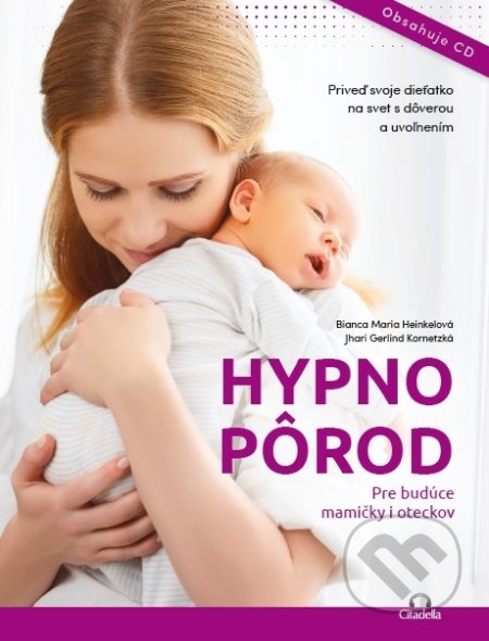 Hypnopôrod (Pre budúce mamičky i oteckov)